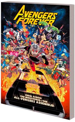 Avengers Forever The Lords Of Earthly Vengeance (Marvel)