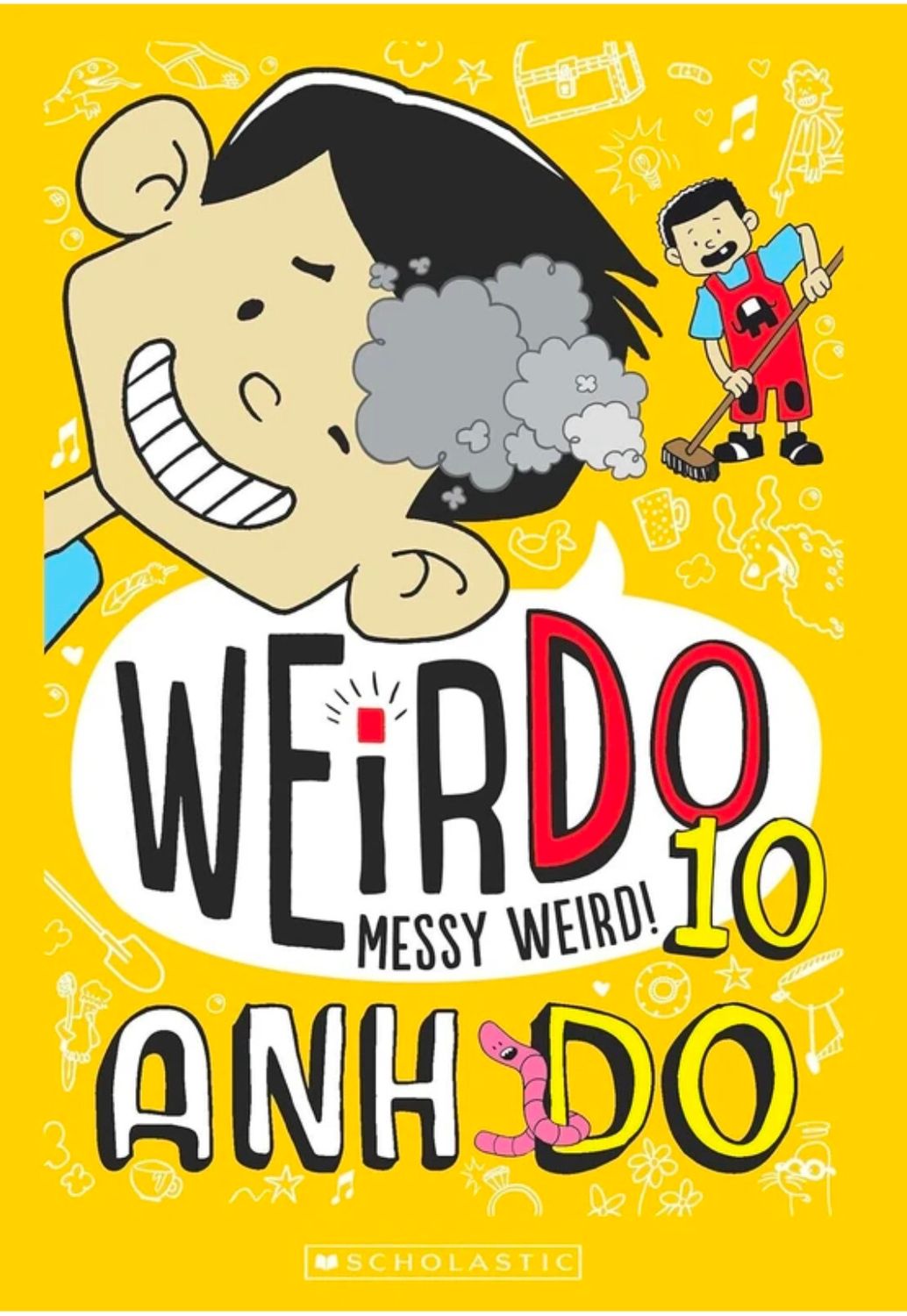 WEIRDO 10: MESSY WEIRD!