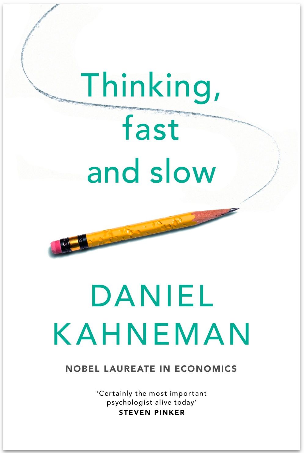 Thinking, Fast and Slow