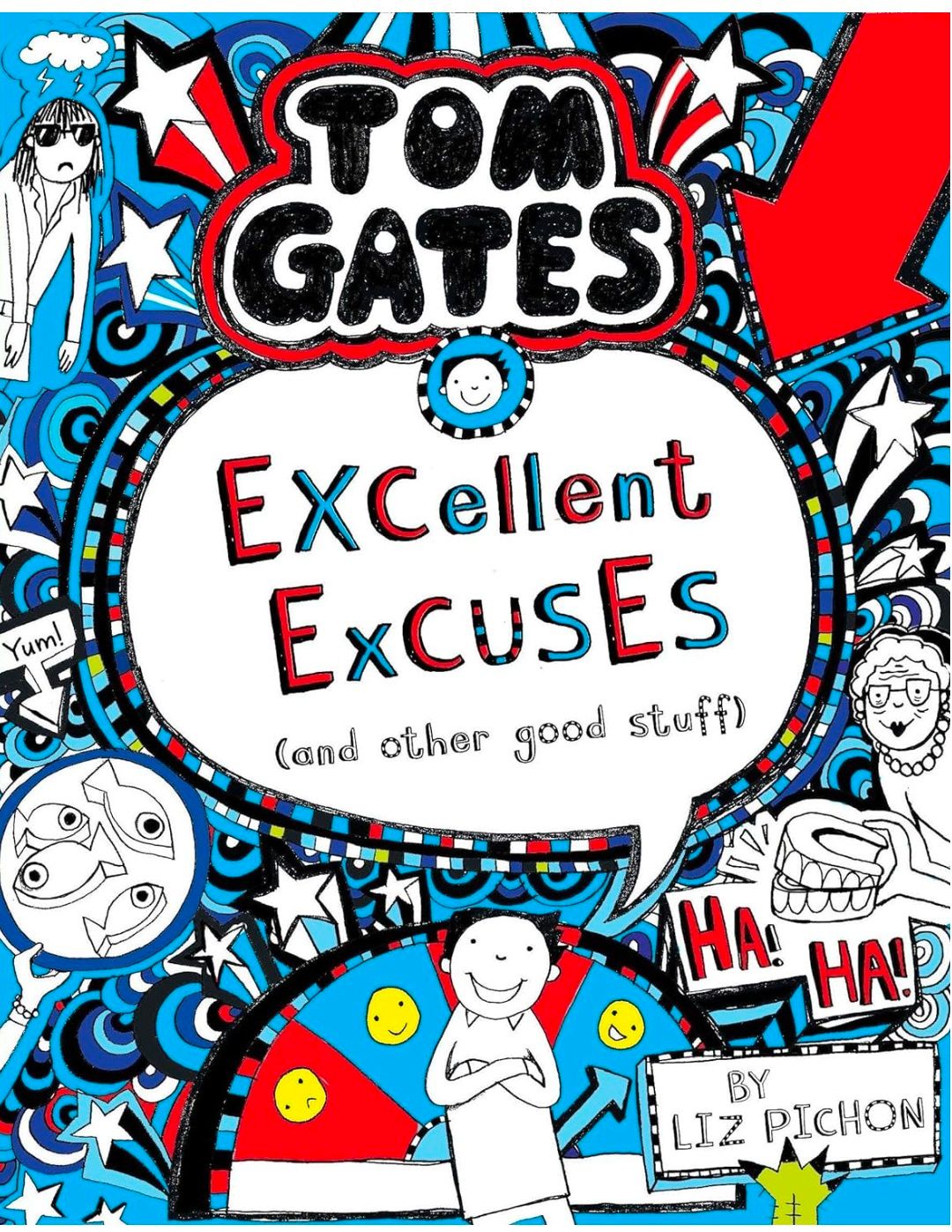 TOM GATES #02 EXCELLENT EXCUSES AND OTHER GOOD STUFF