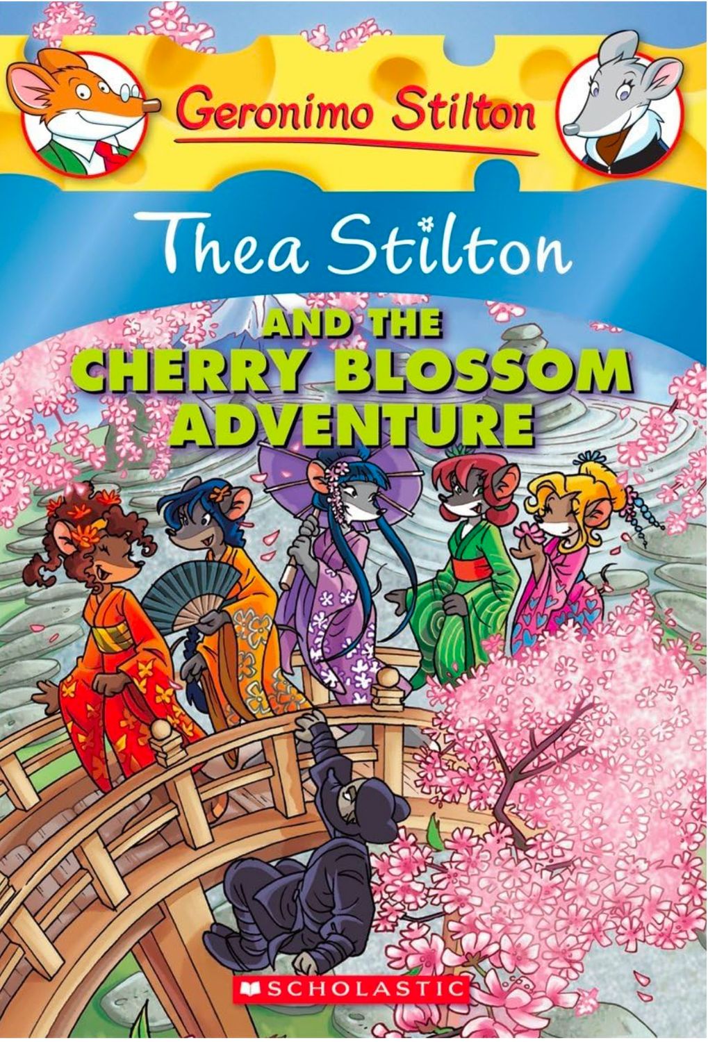 THEA STILTON #06 THEA STILTON AND THE CHERRY BLOSSOM ADV