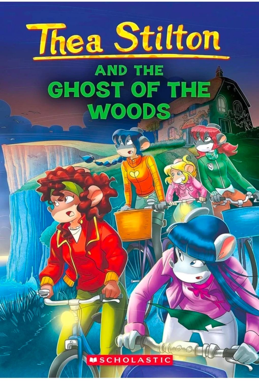 THEA STILTON #37: THE GHOST OF THE WOODS