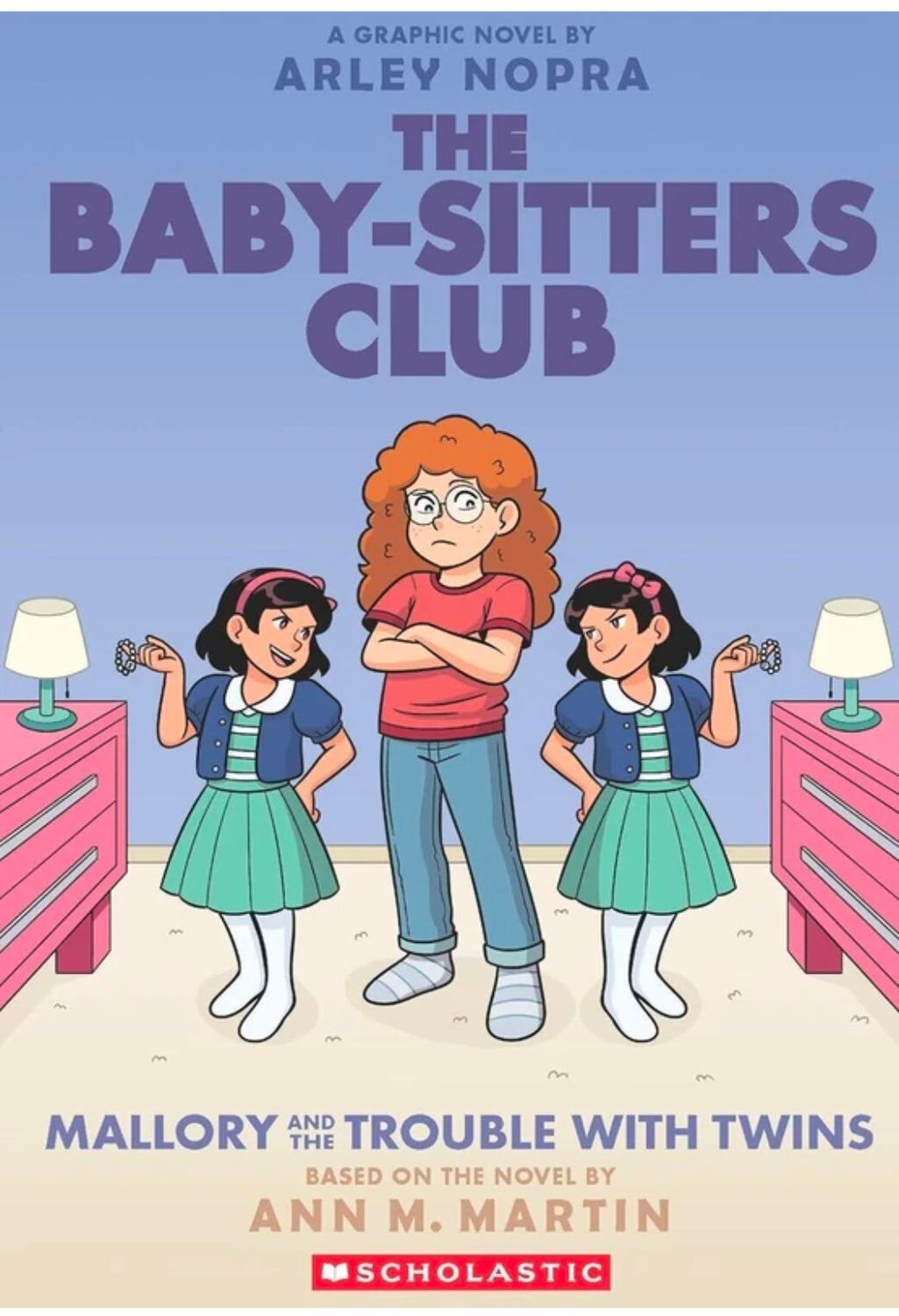 THE BABY-SITTERS CLUB GRAPHIC NOVEL #17: MALLORY AND THE TROUBLE WITH TWINS