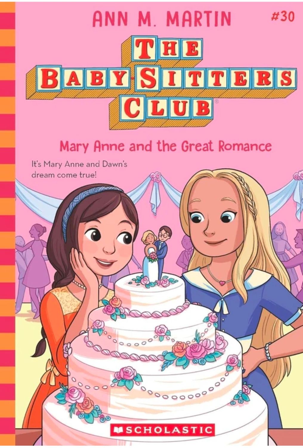 THE BABY-SITTERS CLUB #30: MARY ANNE AND THE GREAT ROMANCE (NETFLIX EDITION)