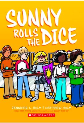 SUNNY #03: SUNNY ROLLS THE DICE (GRAPHIX)