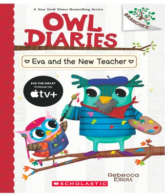 OWL DIARIES #21: EVA AND THE NEW TEACHER (A BRANCHES BOOK)