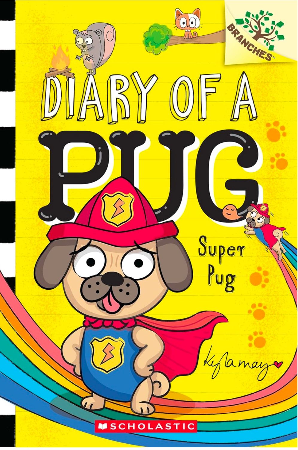 DIARY OF A PUG #13: SUPER PUG (A BRANCHES BOOK)