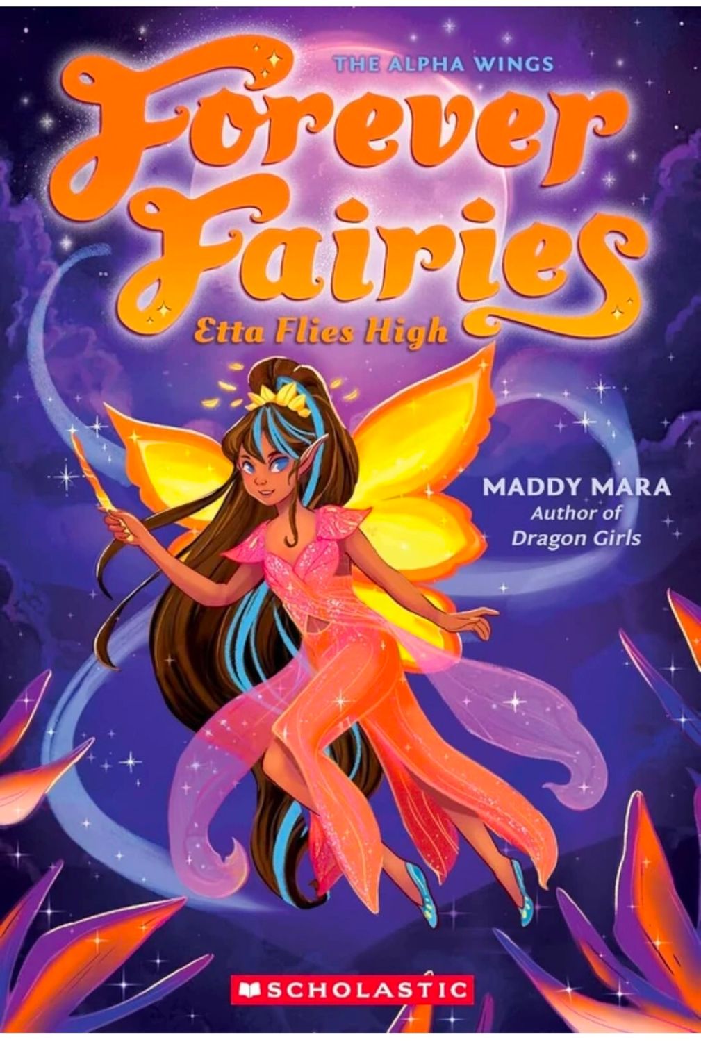 FOREVER FAIRIES #5: ETTA FLIES HIGH