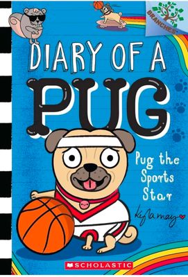 DIARY OF A PUG #11: PUG THE SPORTS STAR (A BRANCHES BOOK)