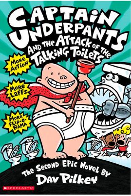 CAPTAIN UNDERPANTS #02: THE ATTACK OF THE TALKING TOILETS COLOR EDITION