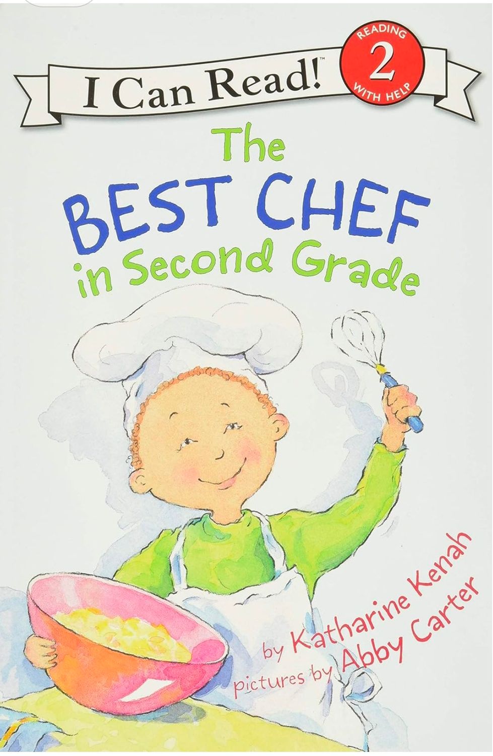 The Best Chef in second grade (I Can Read!) 2