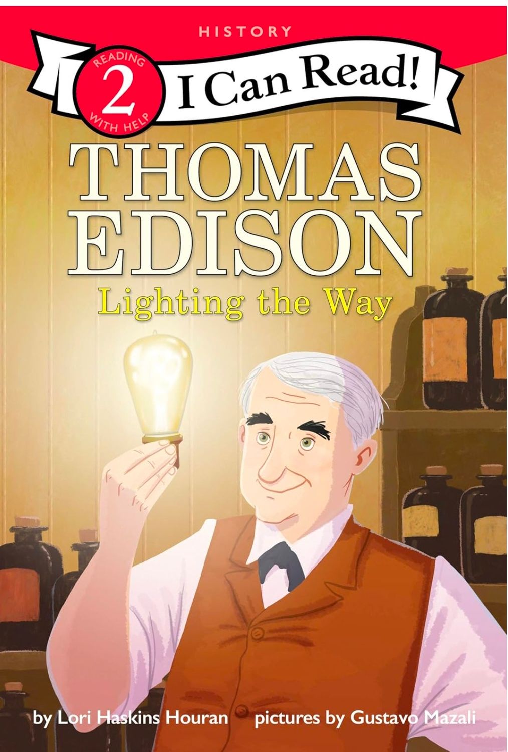 Thomas Edison Lighting the way ( I Can Read!) 2