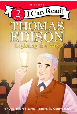 Thomas Edison Lighting the way ( I Can Read!) 2