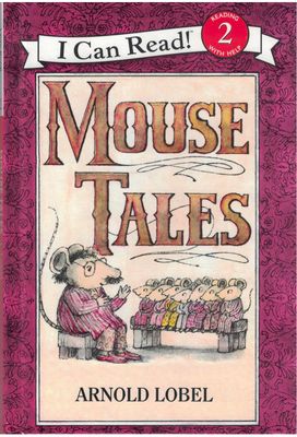 Mouse Tales (I Can Read!) 2