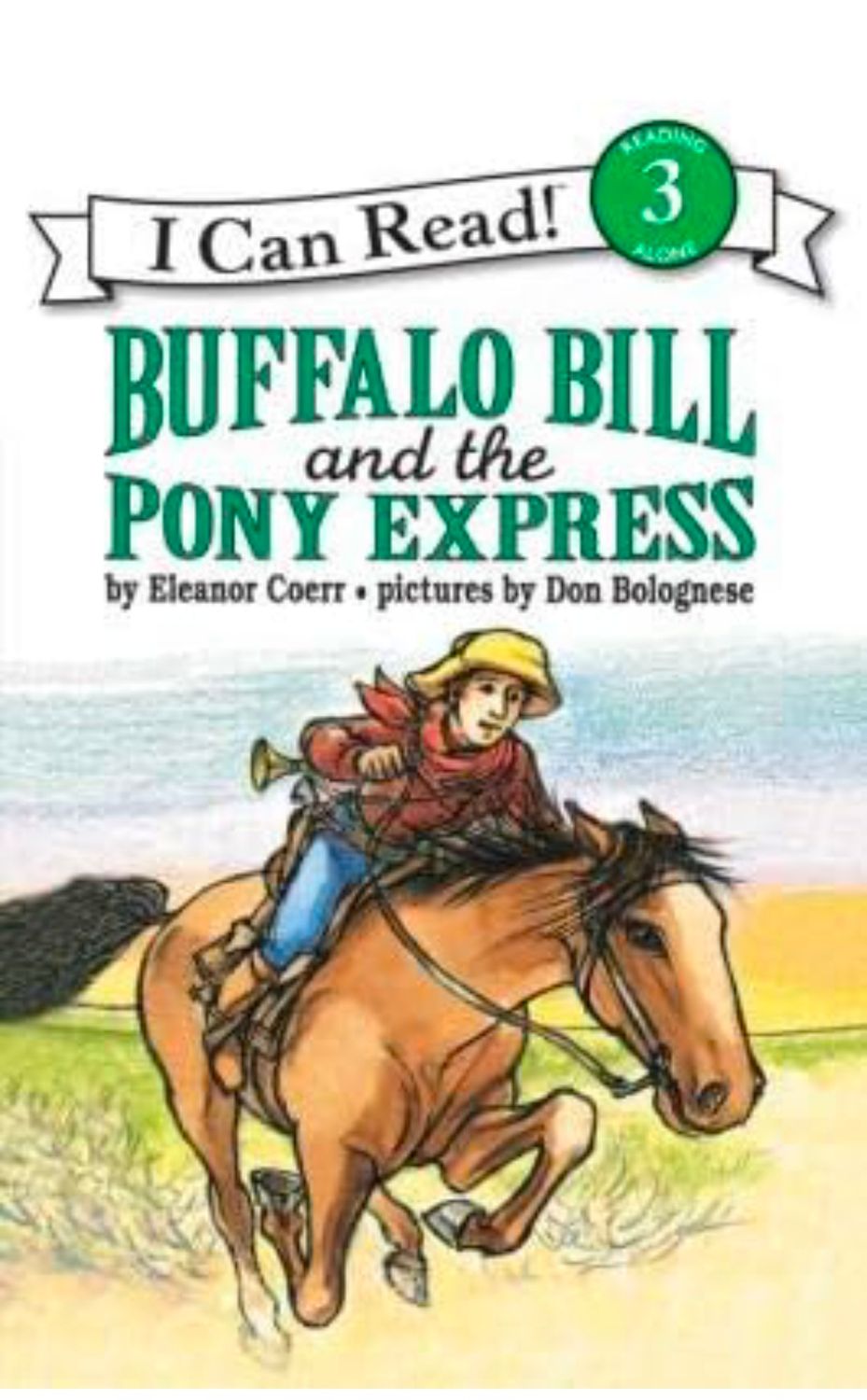 Buffalo Bill and the Pony Express (I Can Read!) 3