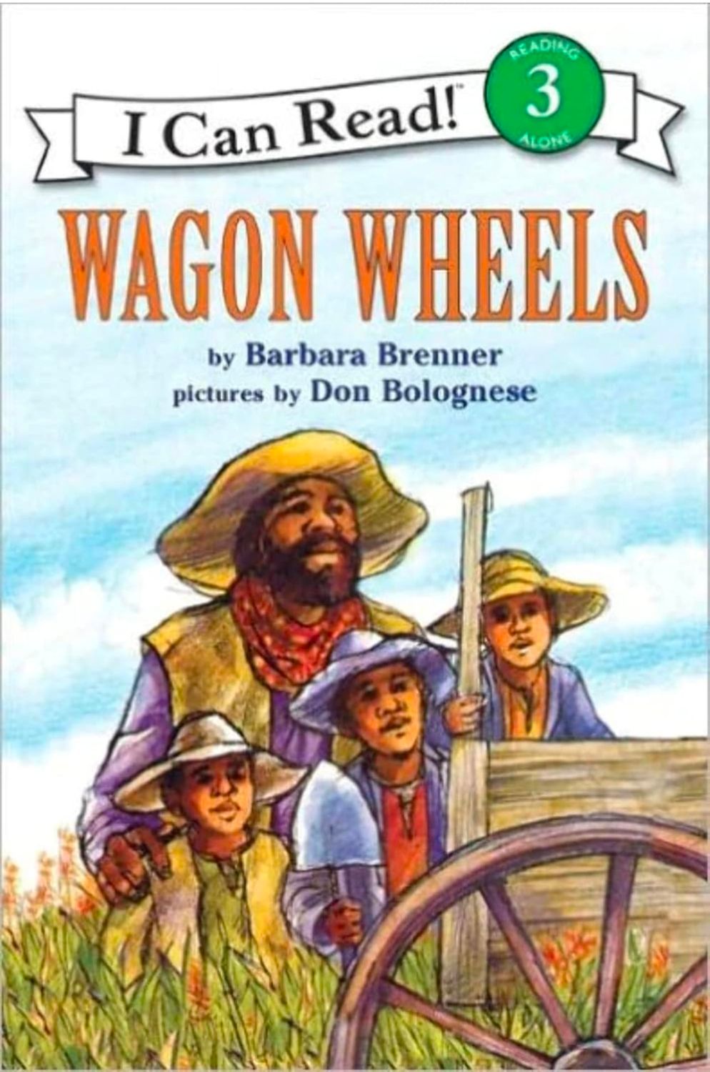 Wagon Wheels(I Can Read!) 3