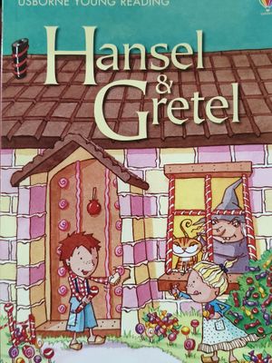 Hansel &amp; Gretel