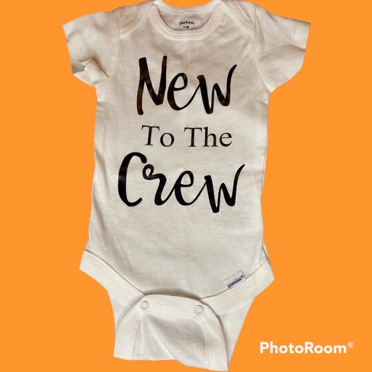 New To The Crew Onesie
