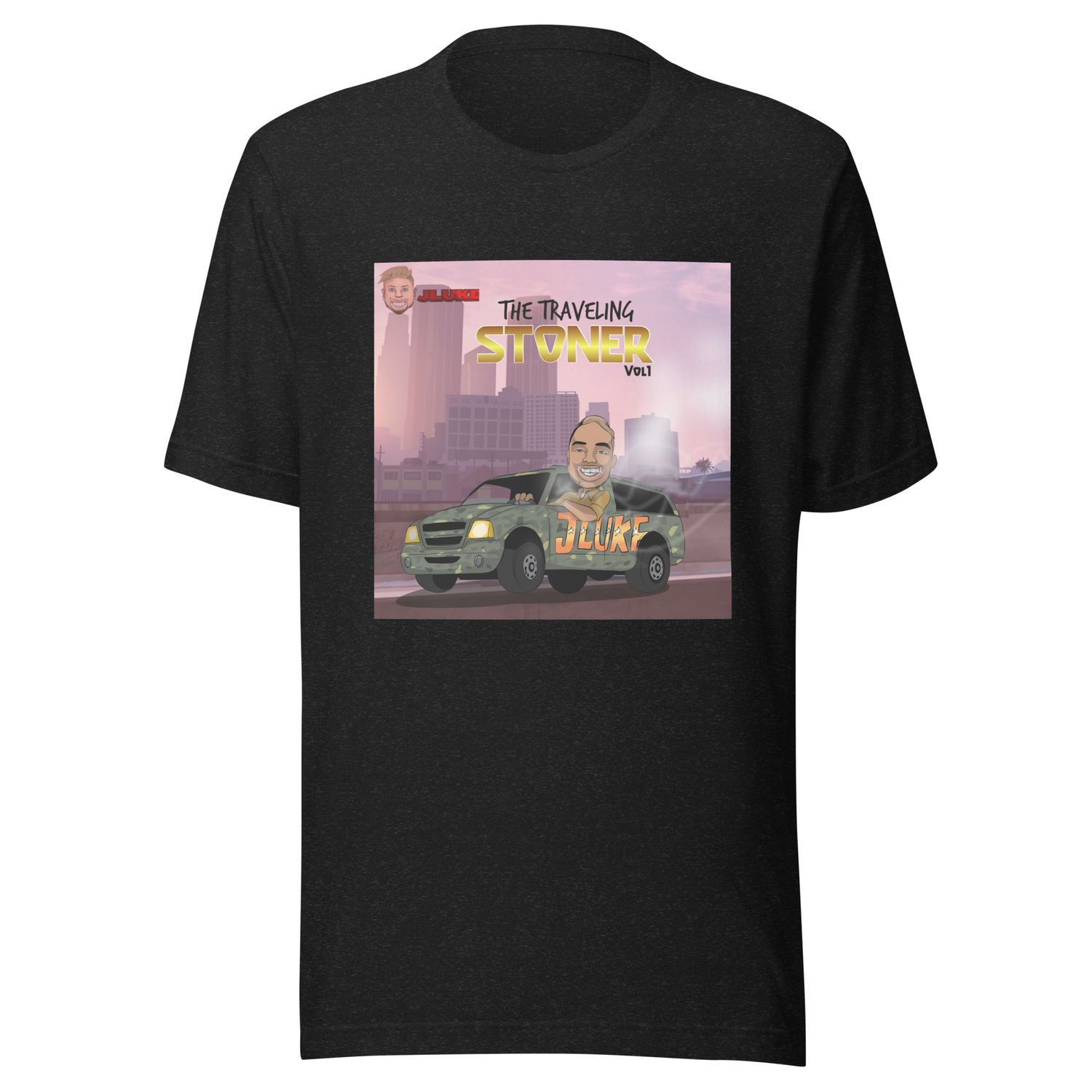JLUKE Traveling Stoner T-Shirt
