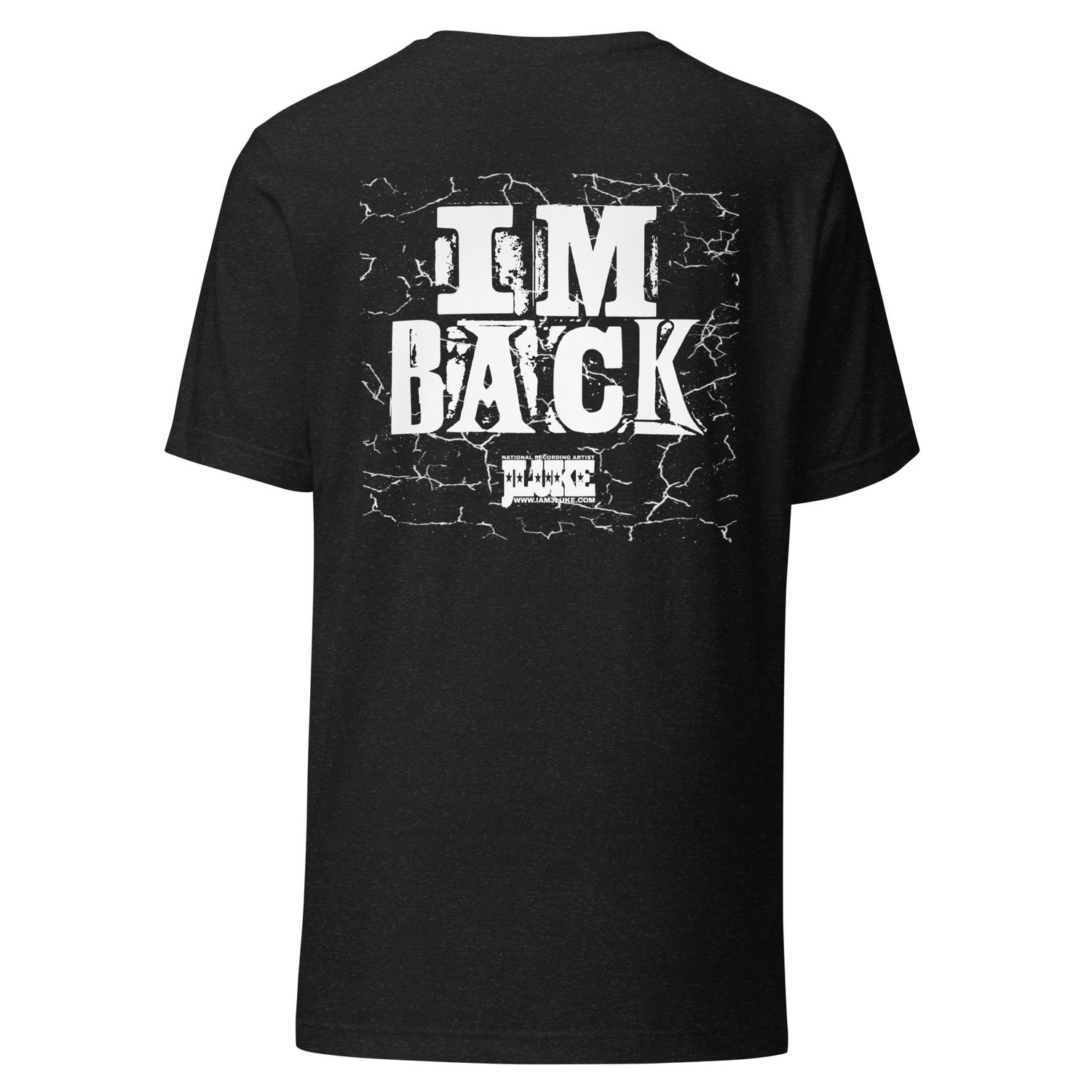 JLUKE/I'm Back White Outline T-Shirt