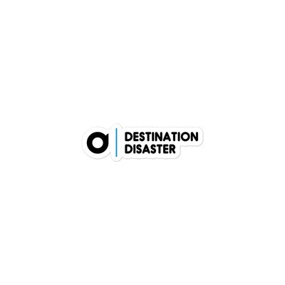 The Official Destination Disaster Sticker