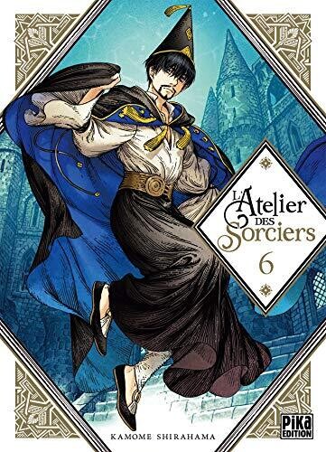 L'ATELIER DES SORCIERS - Tome 6