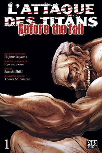 L'ATTAQUE DES TITANS - Before the Fall - Tome 1