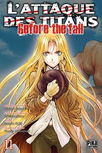 L'ATTAQUE DES TITANS - Before the Fall - Tome 11