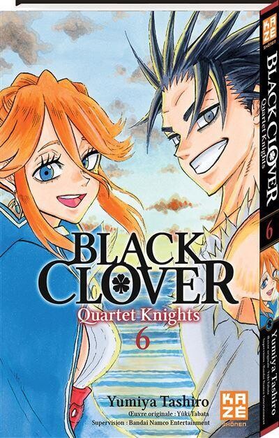 BLACK CLOVER QUARTET KNIGHTS - Tome 6