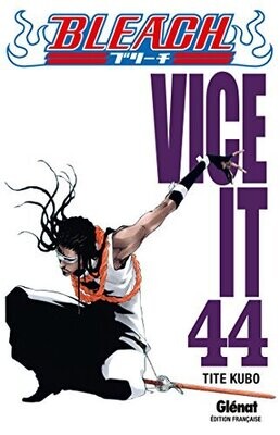 BLEACH - Tome 44