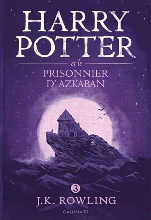 HARRY POTTER ET LE PRISONNIER D'AZKABAN - Tome 3