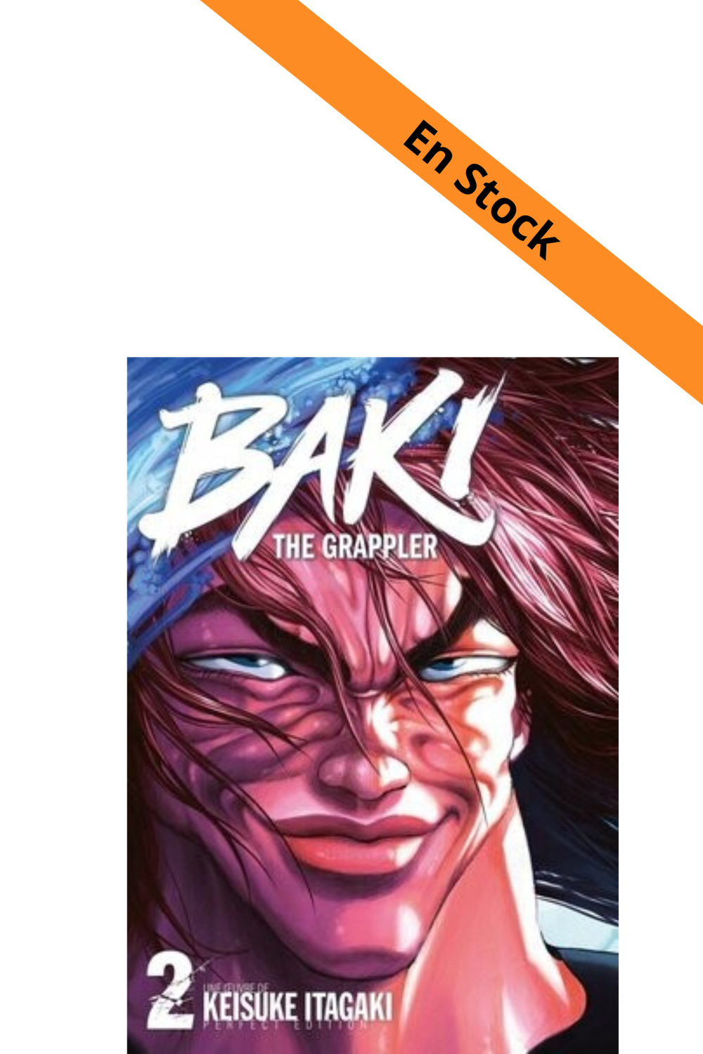 BAKI THE GRAPPLER - Tome 2 - Perfect Edition