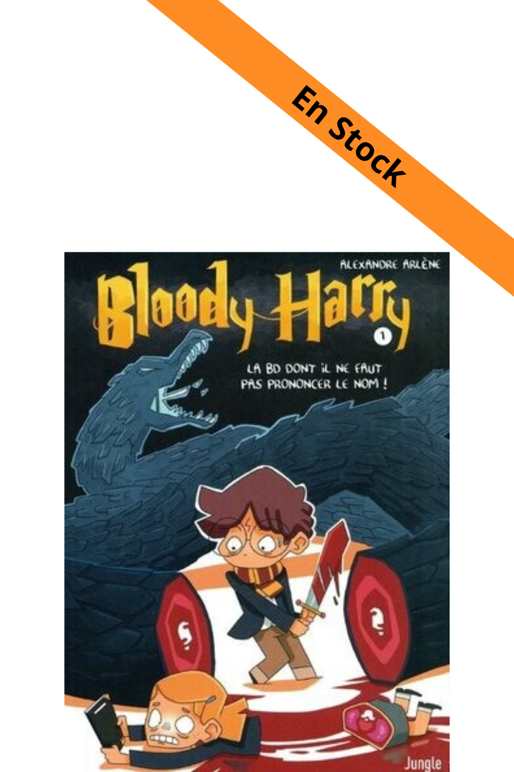 BLOODY HARRY - La BD dont il ne faut pas prononcer le nom - Tome 1
