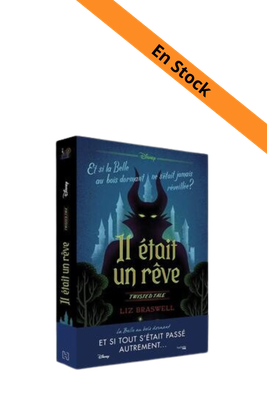 Twisted Tale Disney - Il était un rêve