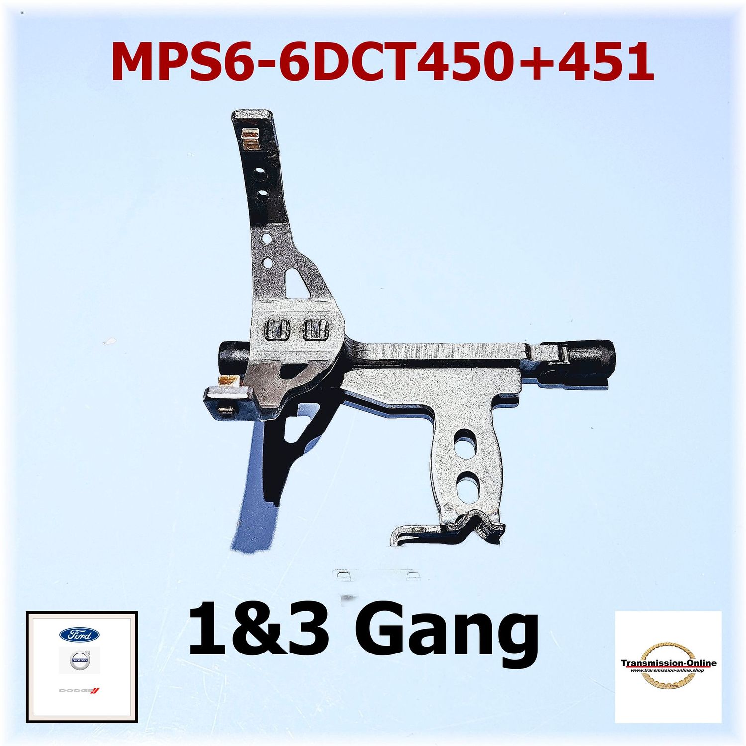 Schaltgabel für 1&3 Gang  DSG Getriebe Powershift MPS6-6DCT450+ 451 DS7R und 7M5R Ford Volvo