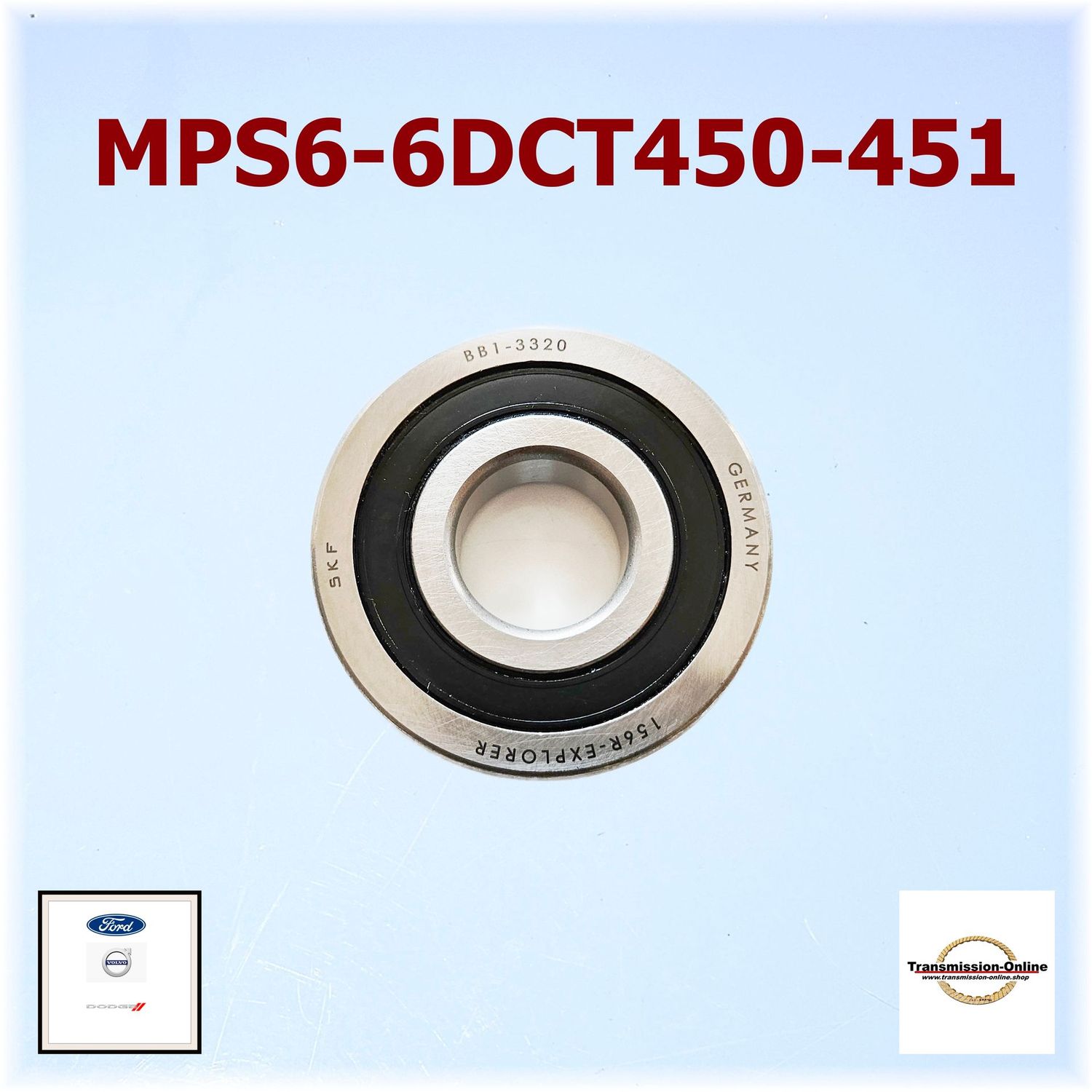 Lager Eingangswelle hinten  BB1-3320 MPS6 6DCT450+451 Ford Powershift Getriebe 6 Gang DSG