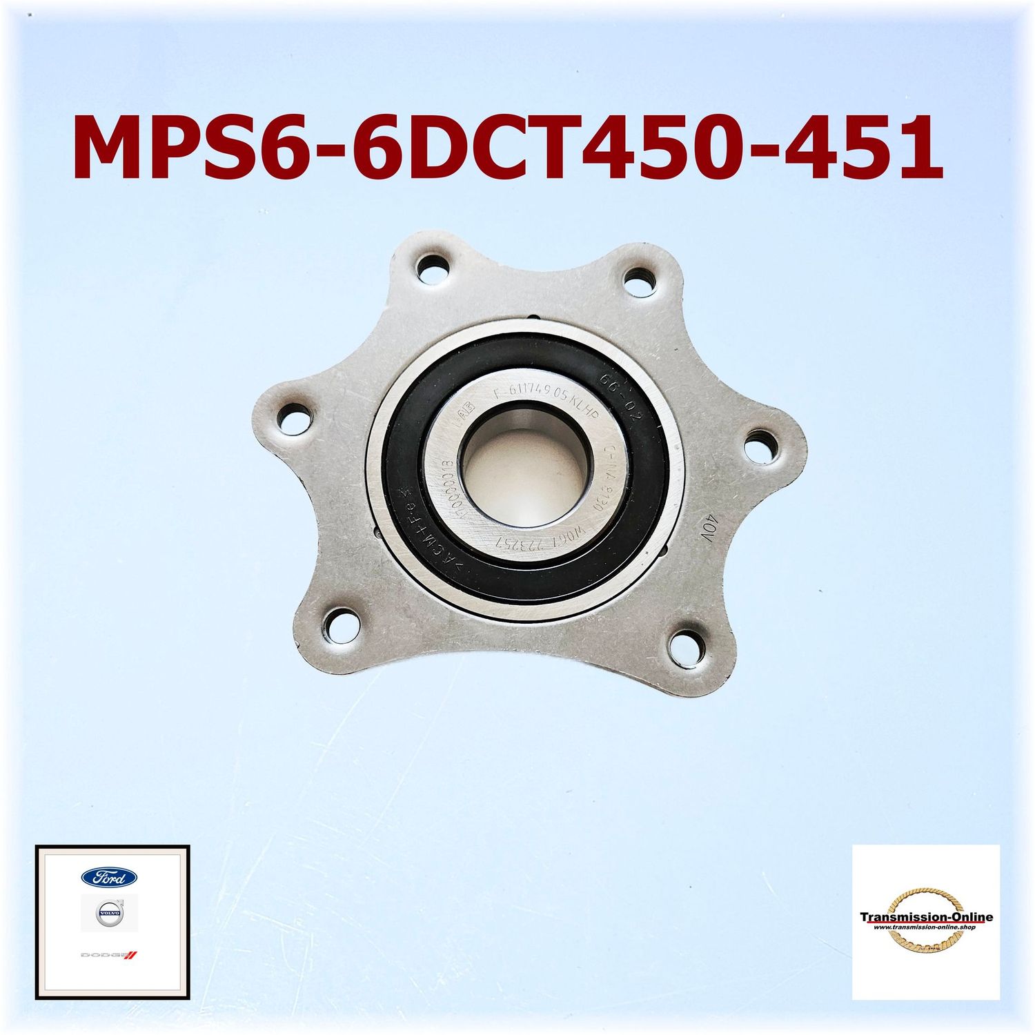 Lager Abgangswelle NR. 2  F-611749 MPS6 6DCT450+451 Ford Powershift Getriebe 6 Gang DSG