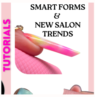 Tutorials Smart Forms & New Salon Trends