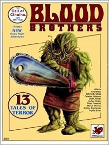 Blood Brothers (Call of Cthulhu)