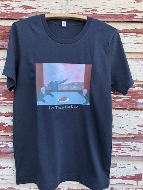 Let Them Eat Kale - T-Shirt