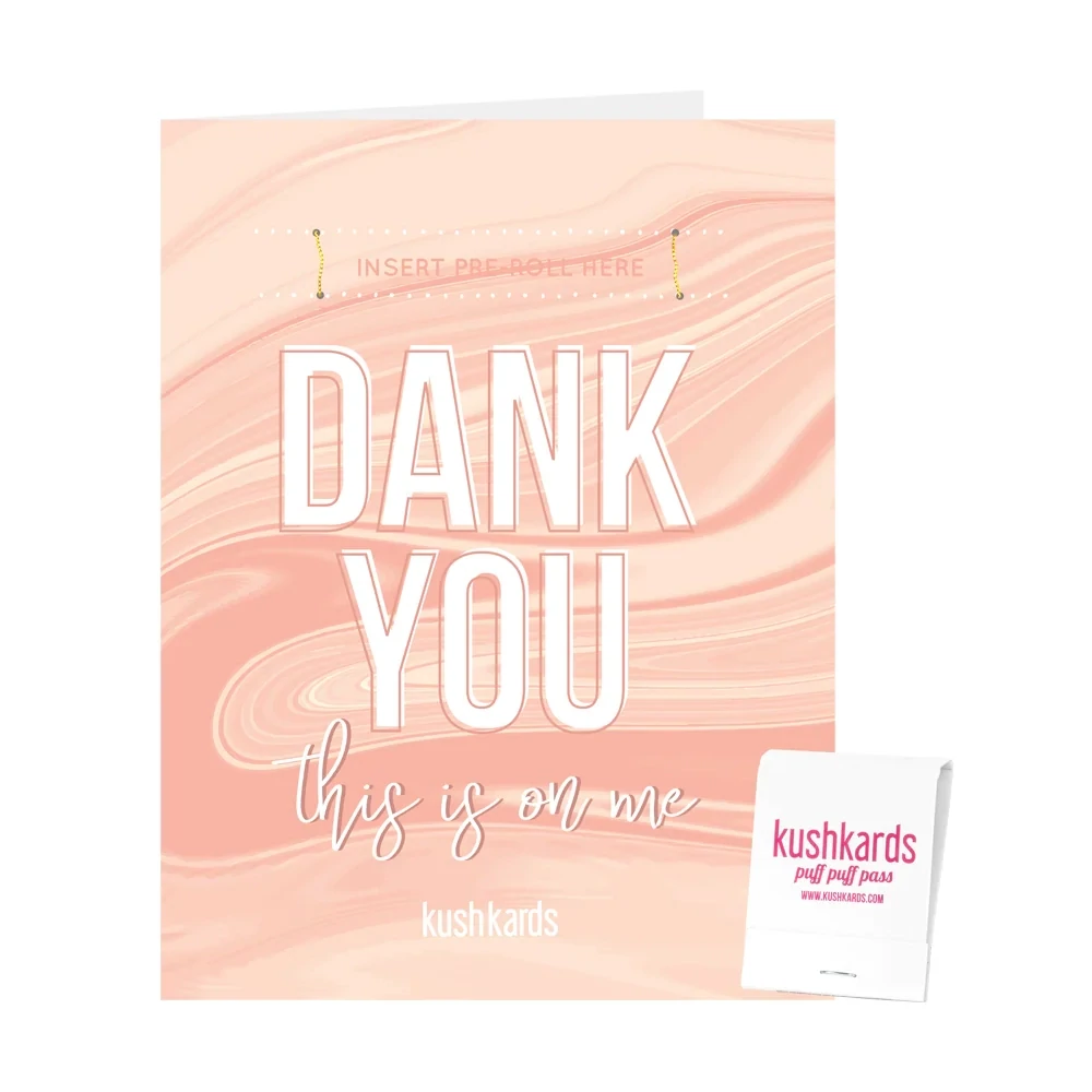 &quot;Dank You&quot; KushKard