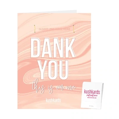 &quot;Dank You&quot; KushKard