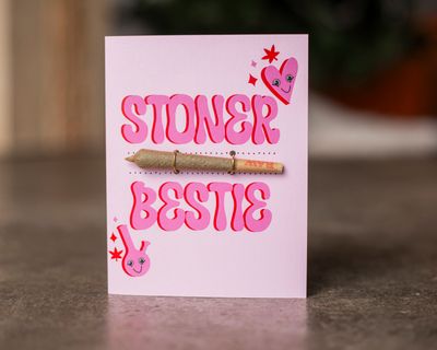 &quot;Stoner Bestie&quot; KushKard