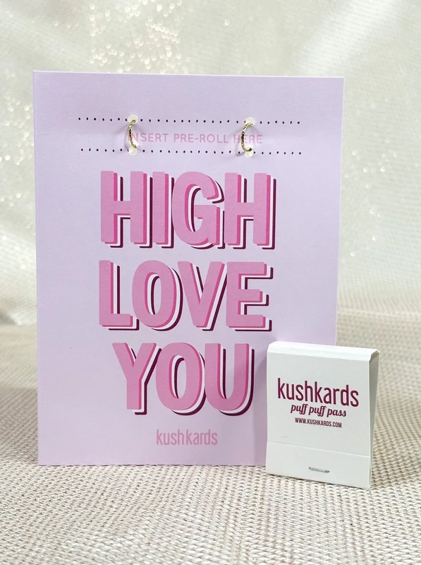 "High Love You" KushKard