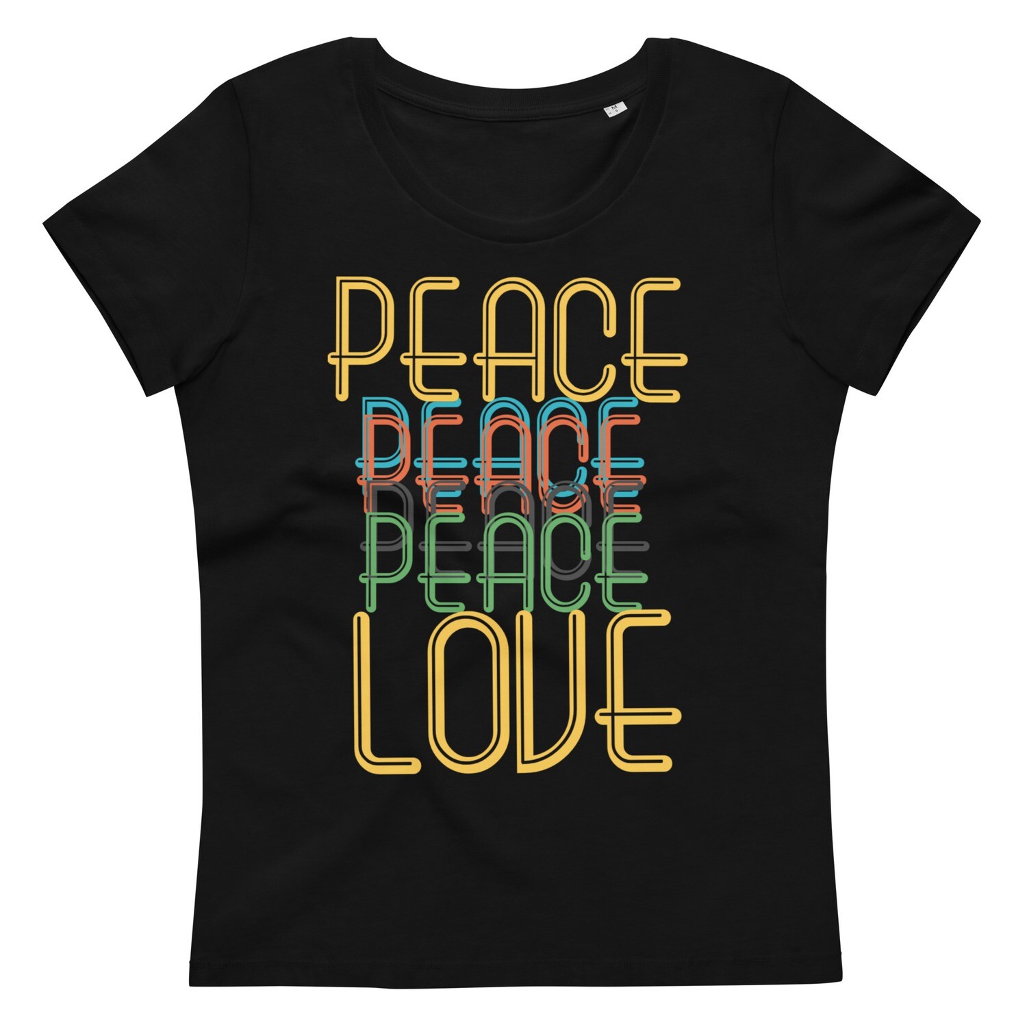 Women's fitted eco T- Shirt Peace and Love