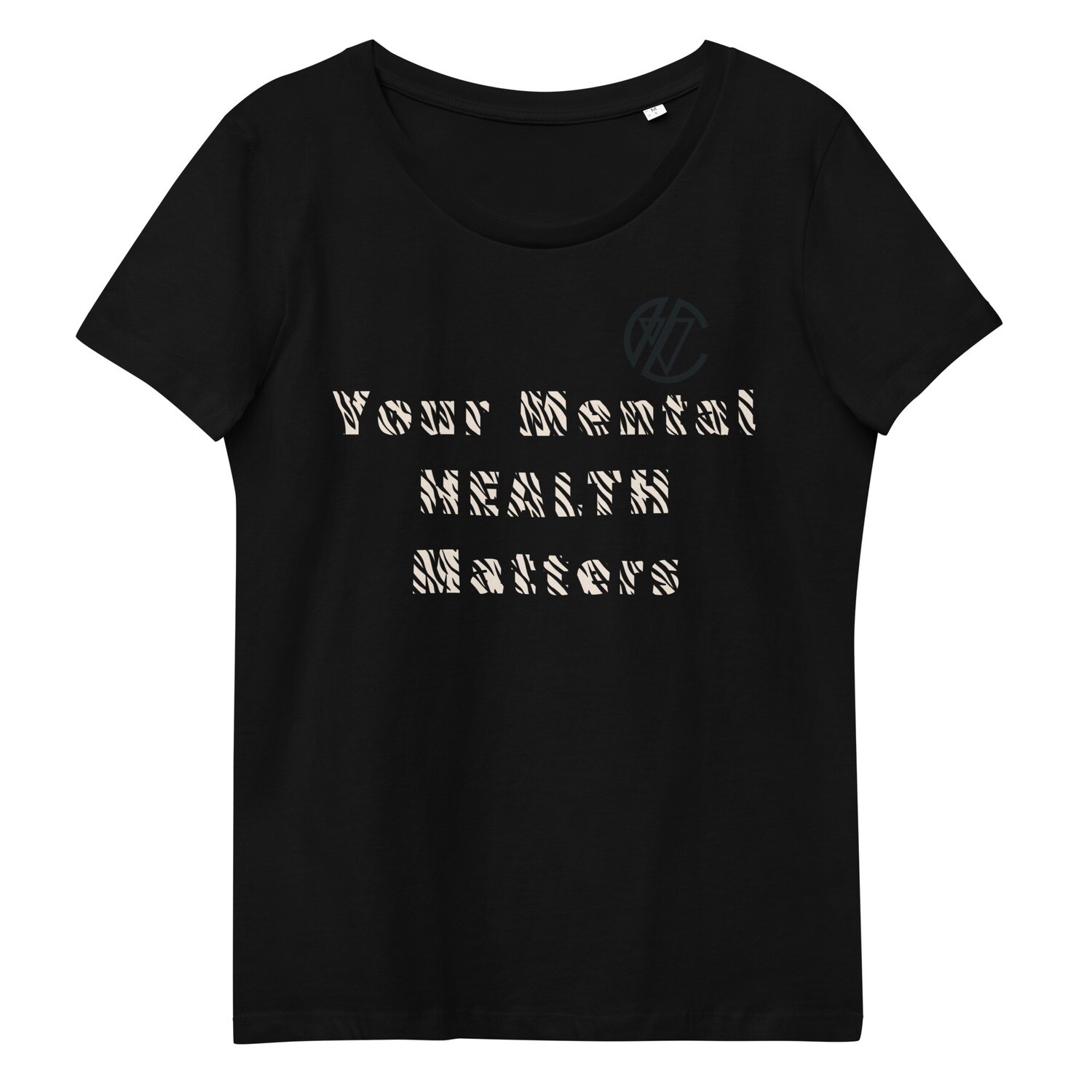 Verona's Closet Your Mental Health Matters Women's fitted Eco Tee