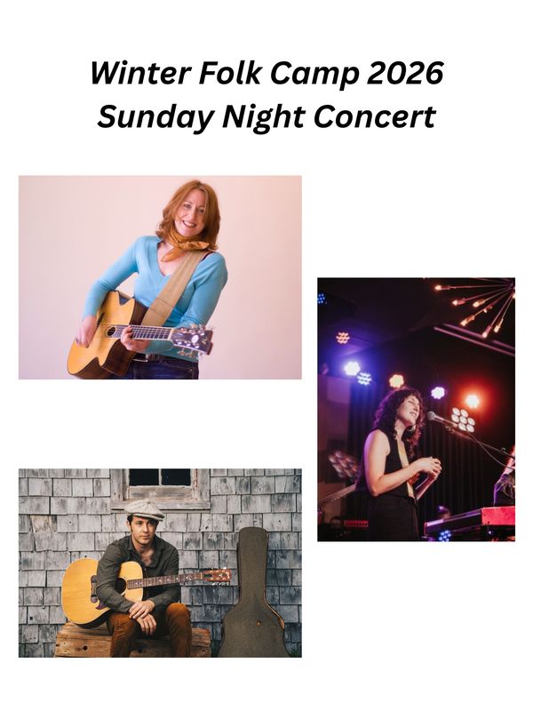 Winter Folk Camp - Sunday Night Concert - March 8, 2026