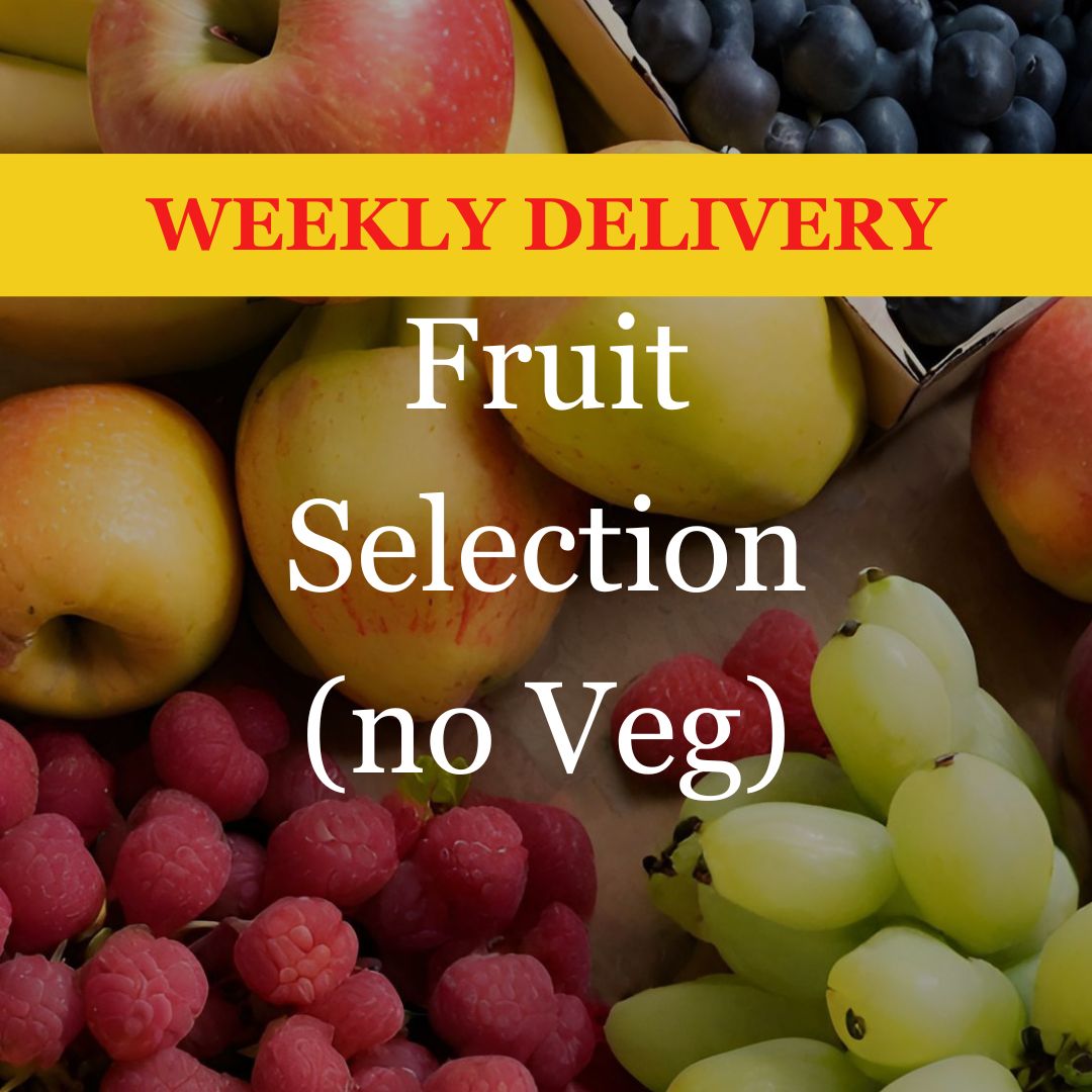 Fruit Selection (No Veg)