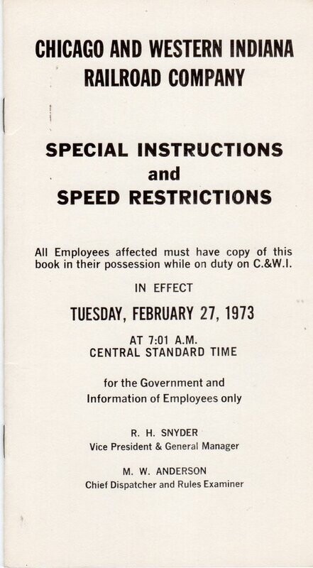 Chicago & Western Indiana Special Instructions and Speed Restrictions 1973