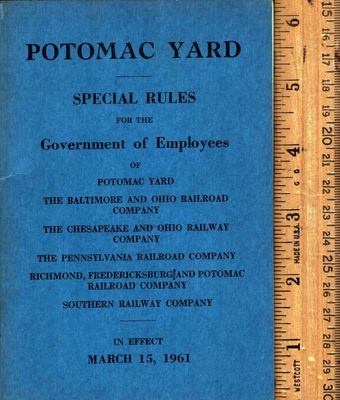Richmond Fredericksburg and Potomac Potomac Yard Special Rules 1961